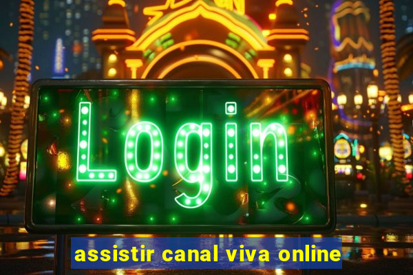 assistir canal viva online